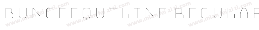 BungeeQutline Regular字体转换